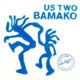 Us Two – Bamako / Santa Maria on NO ART