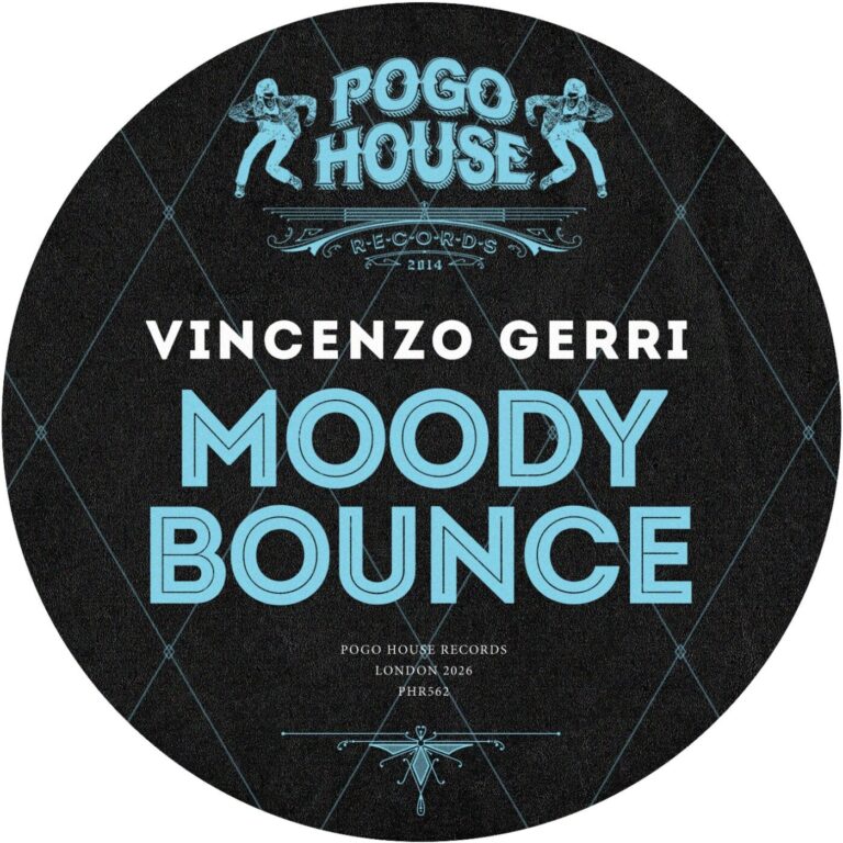 Vincenzo Gerri – Moody Bounce on Pogo House Records