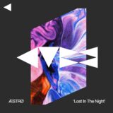 AESTRO – Lost In The Night on Cube Recordings