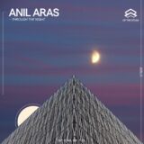 Anil Aras – Through the Night on Up The Stuss