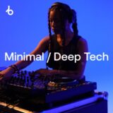 Beatport – Best New Hype Minimal / Deep Tech: June 2026