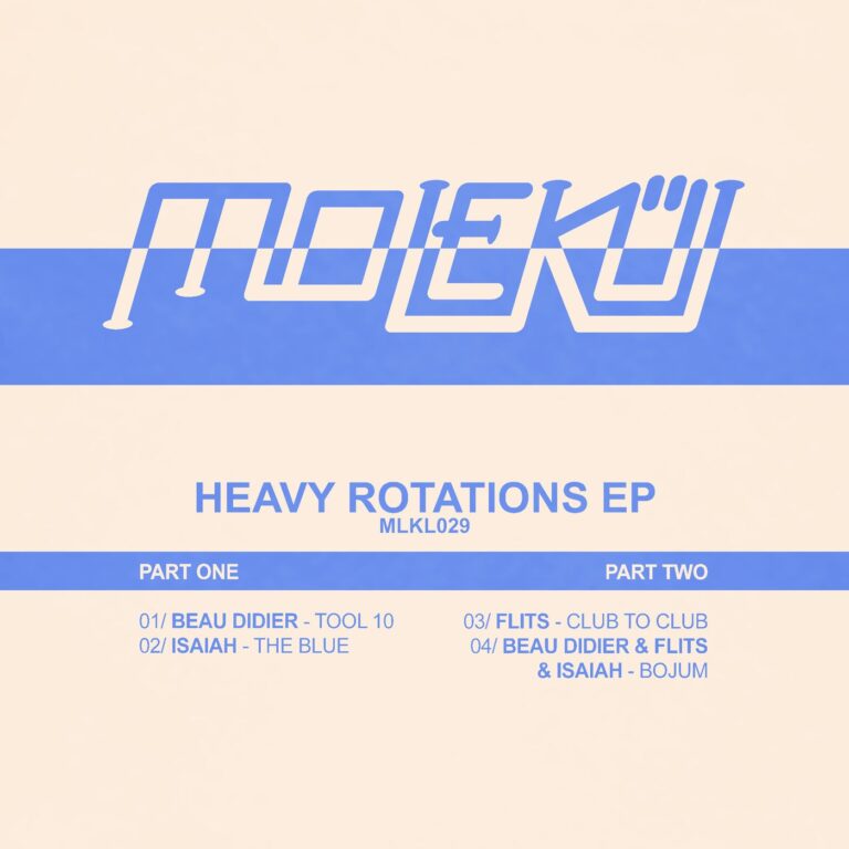 Beau Didier, Isaiah, Flits – Heavy Rotations on Molekül