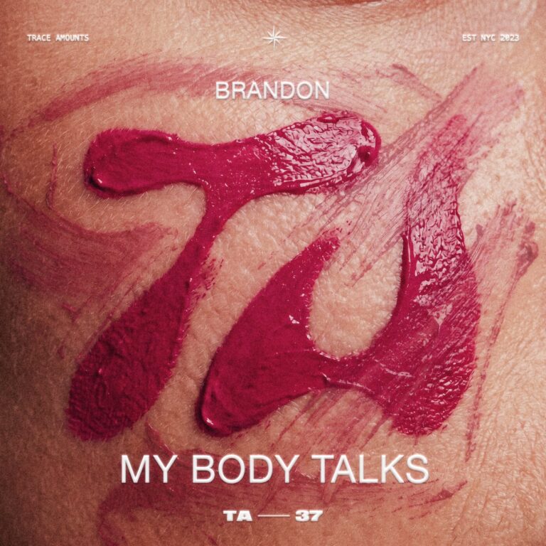 BRANDON (DE) – My Body Talks on Trace Amounts