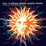 Brodie, Paul T & Edward Oberon, Enamie – Mash Up The System on V Recordings