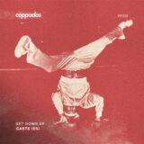 Caste (ES) – Get Down EP on COPPADOS