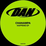 Chanampa – Happend on Dance All Night Records