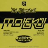 DJ Physical – Pickin A Victim on Molekül