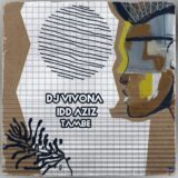 DJ Vivona, Idd Aziz – Tambe on Open Bar Music