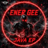 Ener Gee – Java EP on Techno Addicts