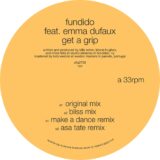 Fundido, Emma Dufaux – Get A Grip on DFA Records SC Distribution