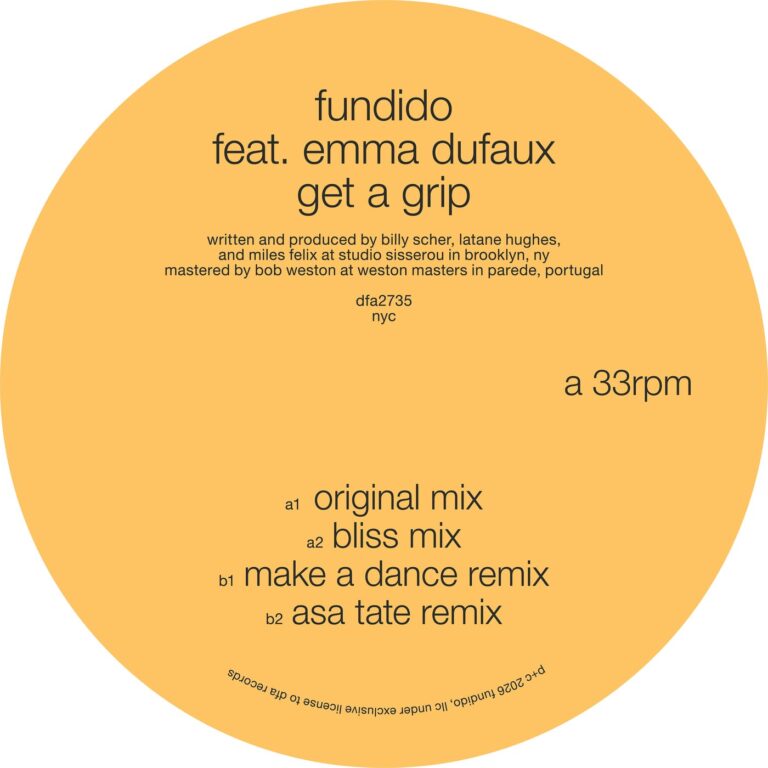 Fundido, Emma Dufaux – Get A Grip on DFA Records SC Distribution