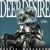 GREG 99, MARCKENZO – Deep Desire on AFFAIRS
