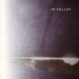 IM KELLAR – Amoniac EP on Moustache Records