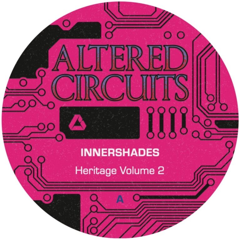 Innershades – Heritage Volume 2 on Altered Circuits