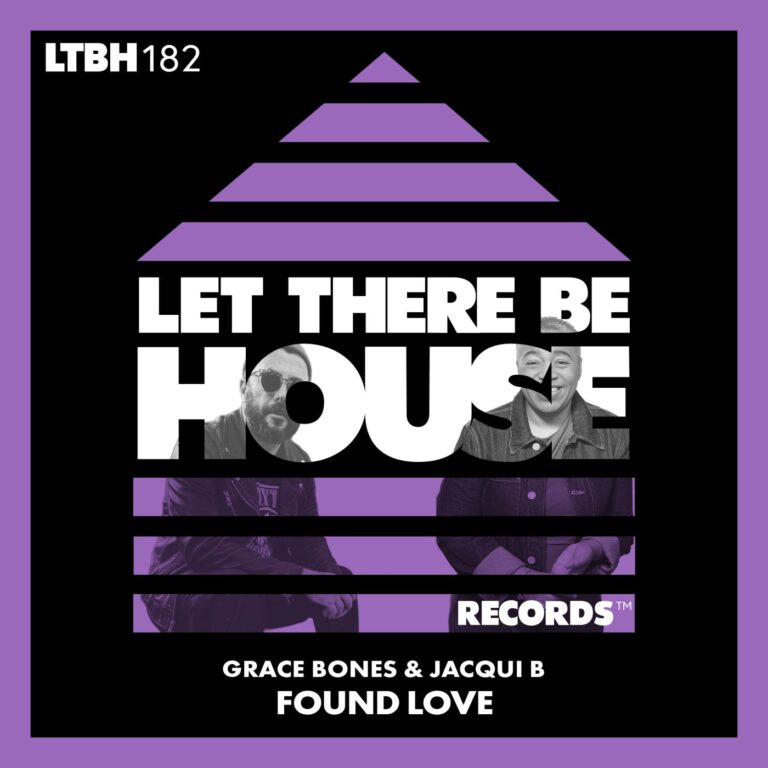 Jacqui Bennet, Grace Bones – Found Love on Let There Be House Records