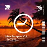 VA – Ibiza Sampler Vol.1 on 2AM Records
