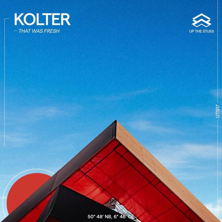 Kolter – That Was Fresh – EP on Up The Stuss