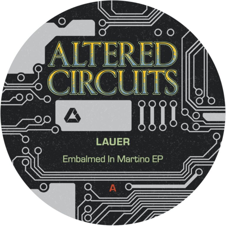 Lauer – Embalmed In Martino EP on Altered Circuits