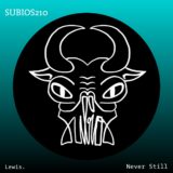 Lewis. – Never Still on Subios Records