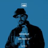 Michael Js – Ma Hood on Arawak Records