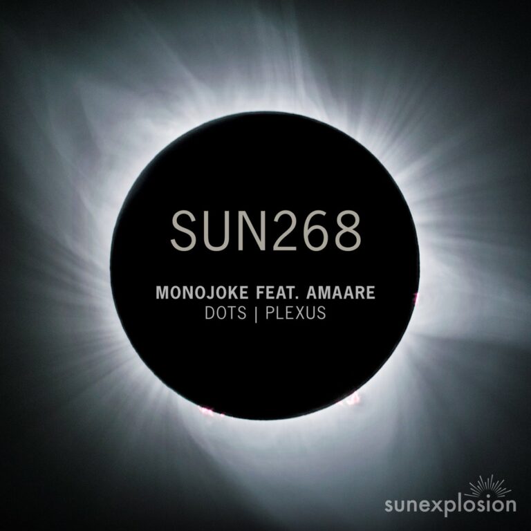 Monojoke, Amaare – Dots | Plexus on Sunexplosion