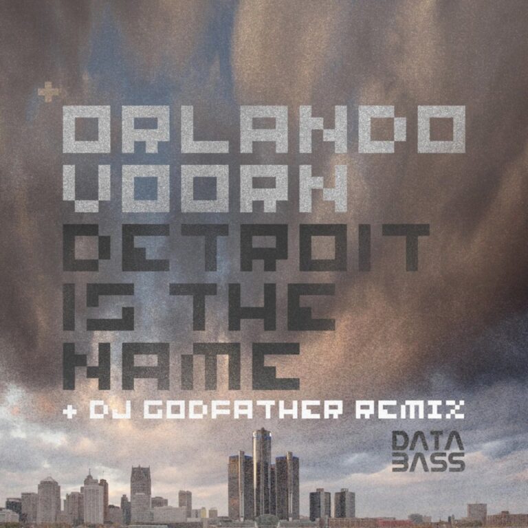 Orlando Voorn – Detroit Is The Name on Databass Records