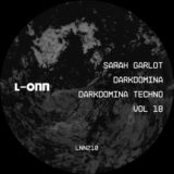 Sarah Garlot Darkdomina – Darkdomina Techno Vol 18 on L-ONN Records