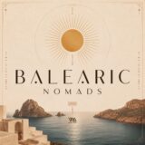 VA – Balearic Nomads Vol.1 on Voltaire Music