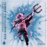 Thomas Newson, LOVRA – Bad Habit (VLTRA Remix) on The Myth of NYX