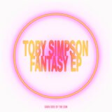 Toby Simpson – Fantasy EP on DSOTS