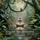 Zen Mechanics, Avalon – Naked, Stoned and Exalted (Starlab Remix) on Nano Records